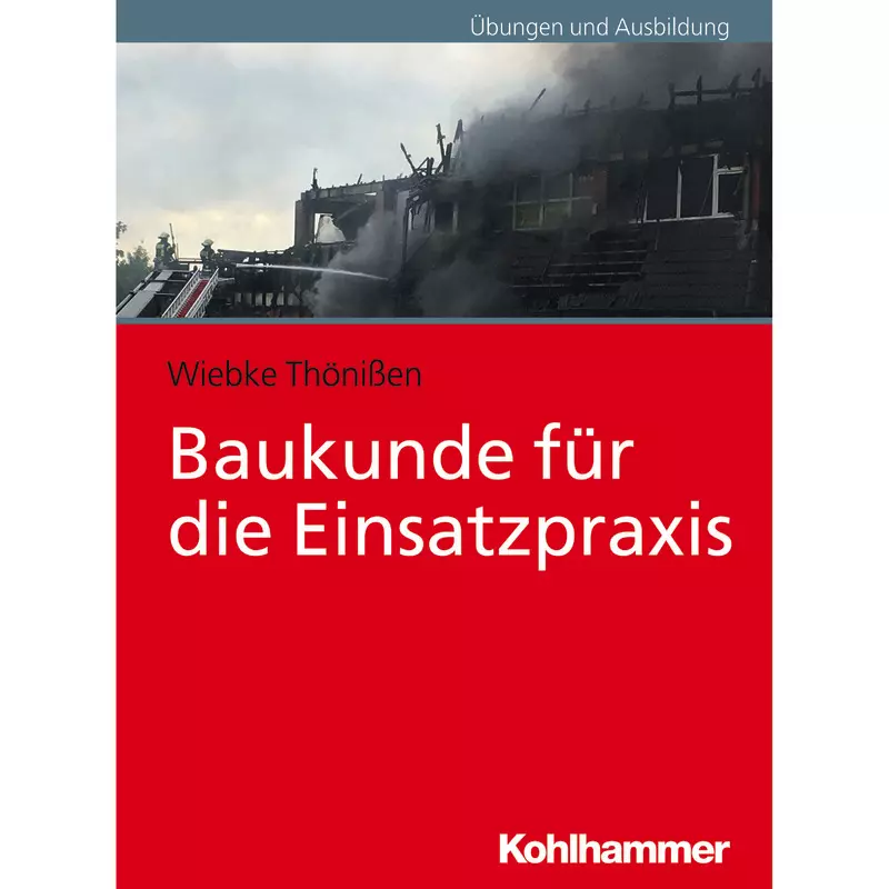 Baukunde für die Einsatzpraxis
