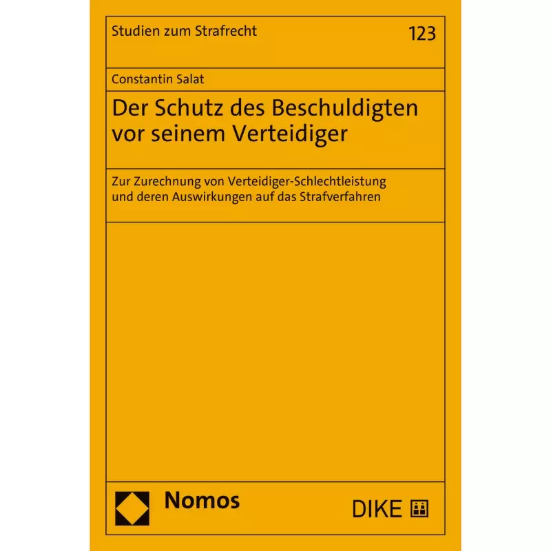 Der Schutz des Beschuldigten vor seinem Verteidiger