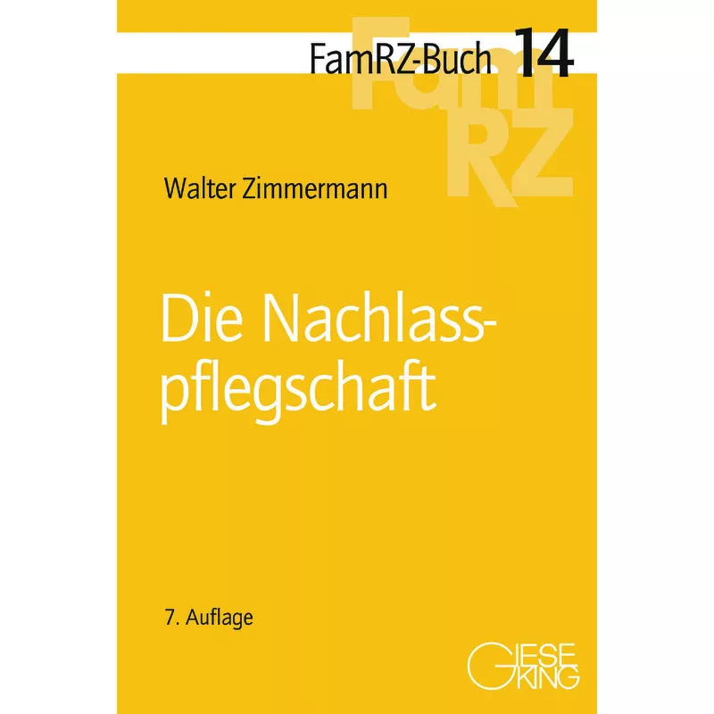 Die Nachlasspflegschaft