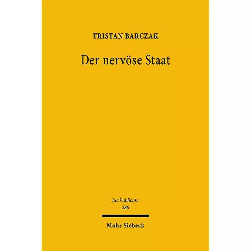 Der nervöse Staat