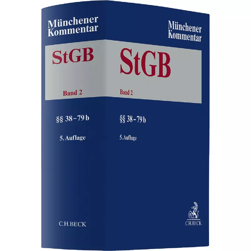 Münchener Kommentar zum Strafgesetzbuch: StGB, Band 2: §§ 38-79b