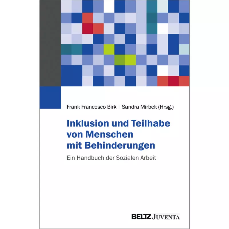 Inklusion und Teilhabe von Menschen mit Behinderungen