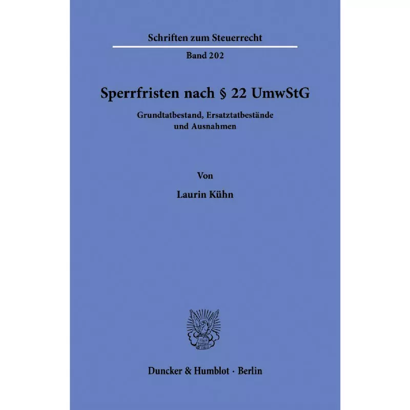 Sperrfristen nach § 22 UmwStG