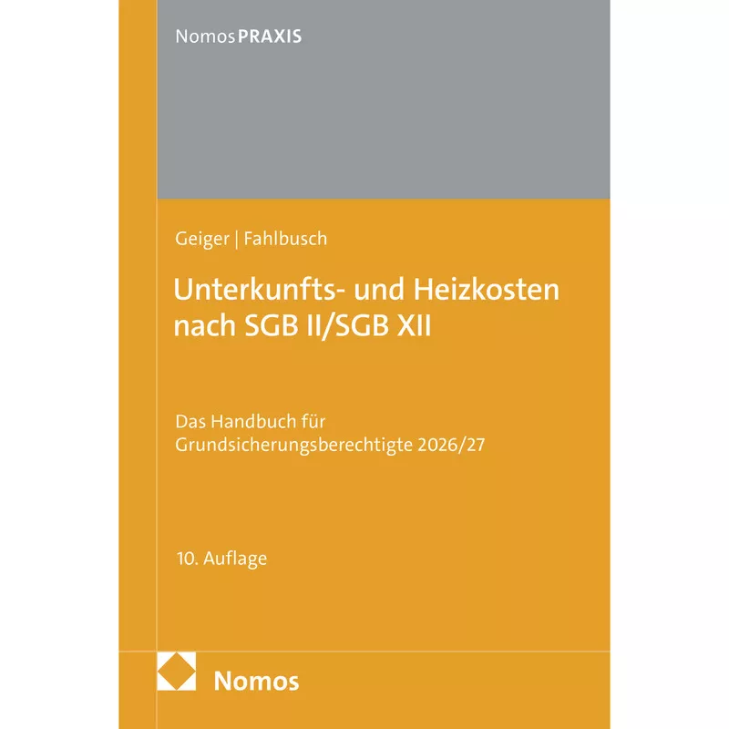 Unterkunfts- und Heizkosten nach SGB II/SGB XII
