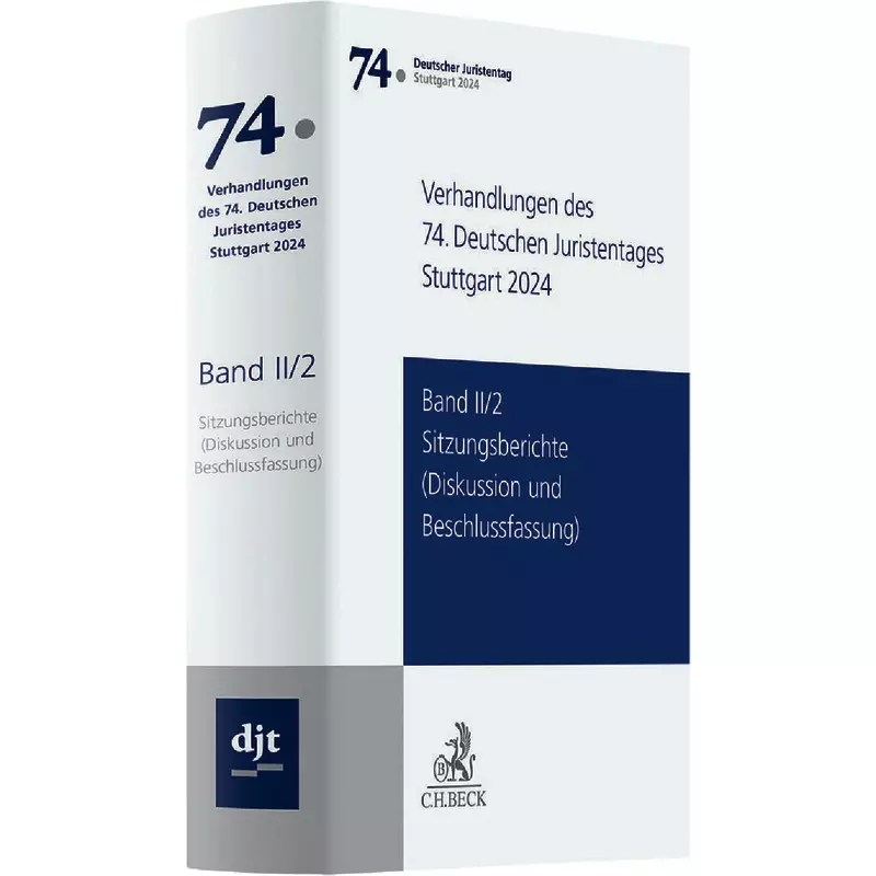 Verhandlungen des 74. Deutschen Juristentages Stuttgart 2024
