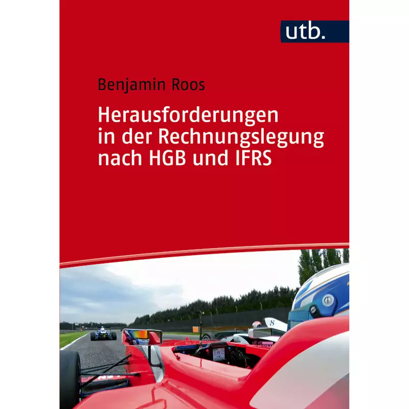 Herausforderungen in der Rechnungslegung nach IFRS und HGB