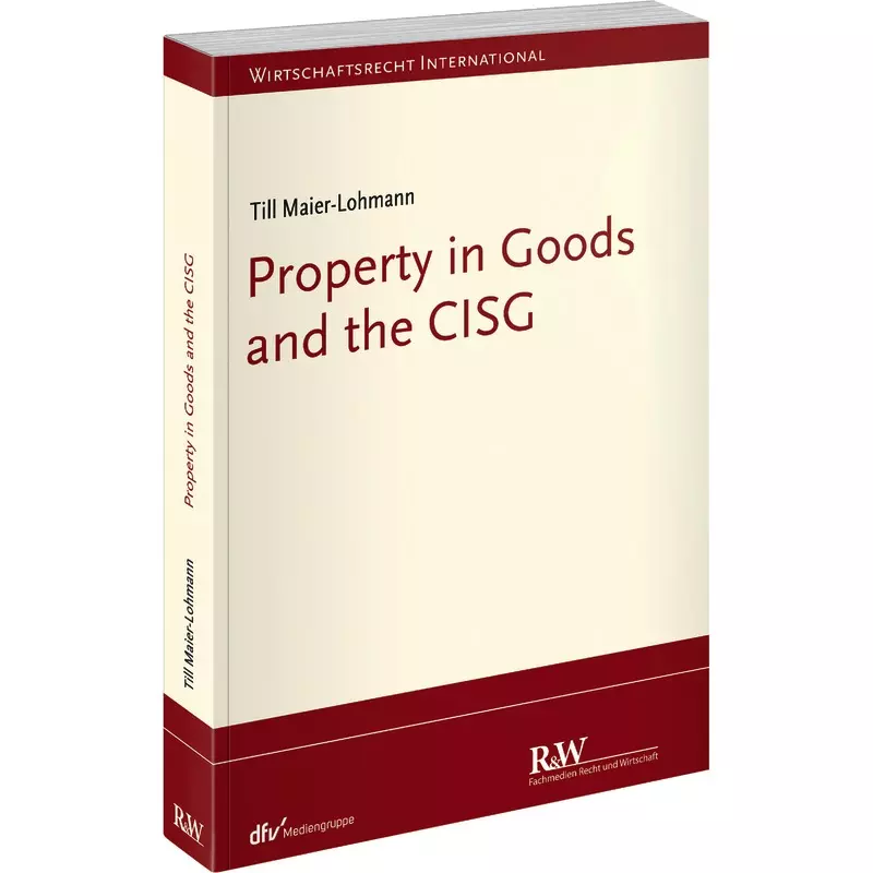 Property in Goods and the CISG