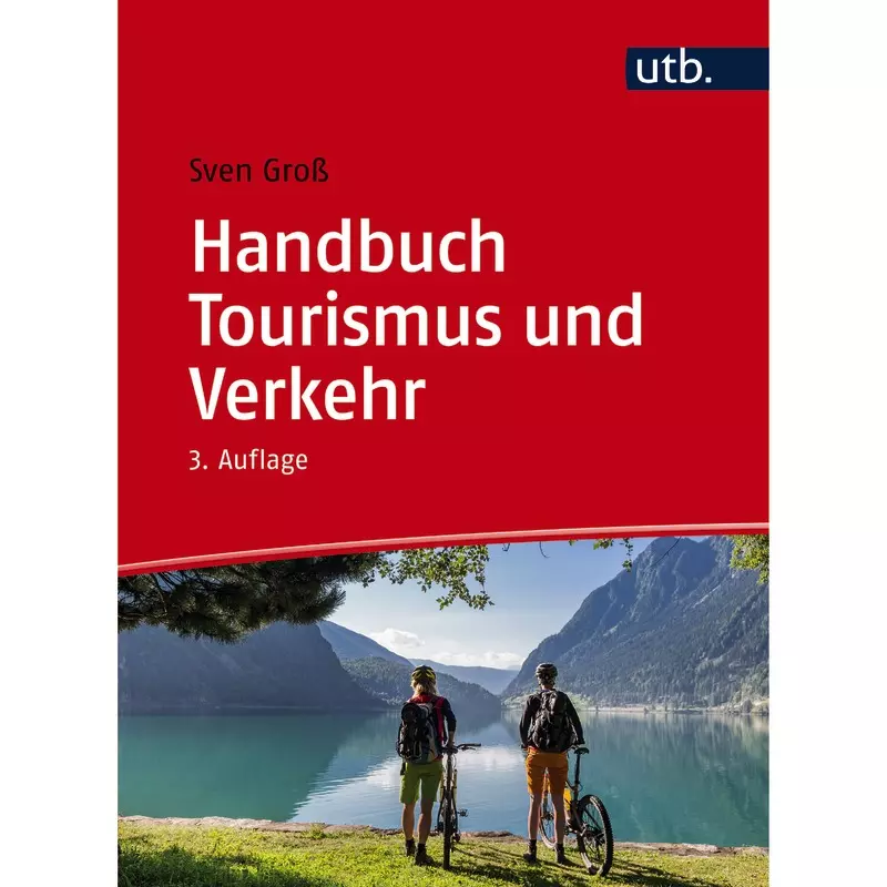 Handbuch Tourismus und Verkehr