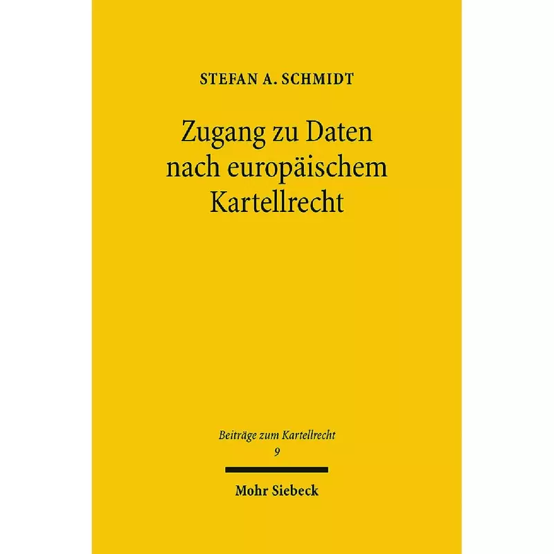 Zugang zu Daten nach europäischem Kartellrecht