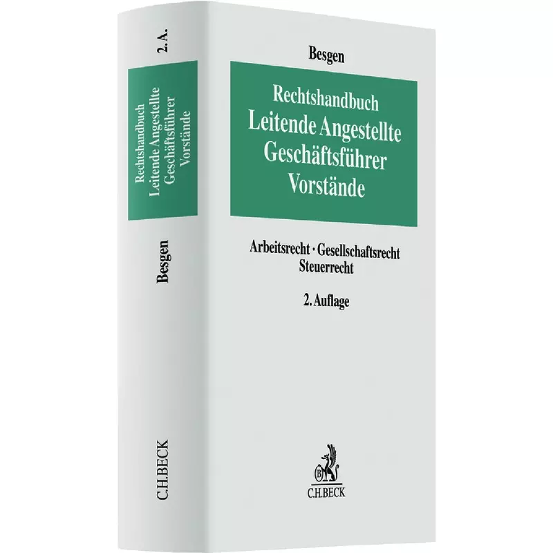 Rechtshandbuch Leitende Angestellte, Geschäftsführer und Vorstände