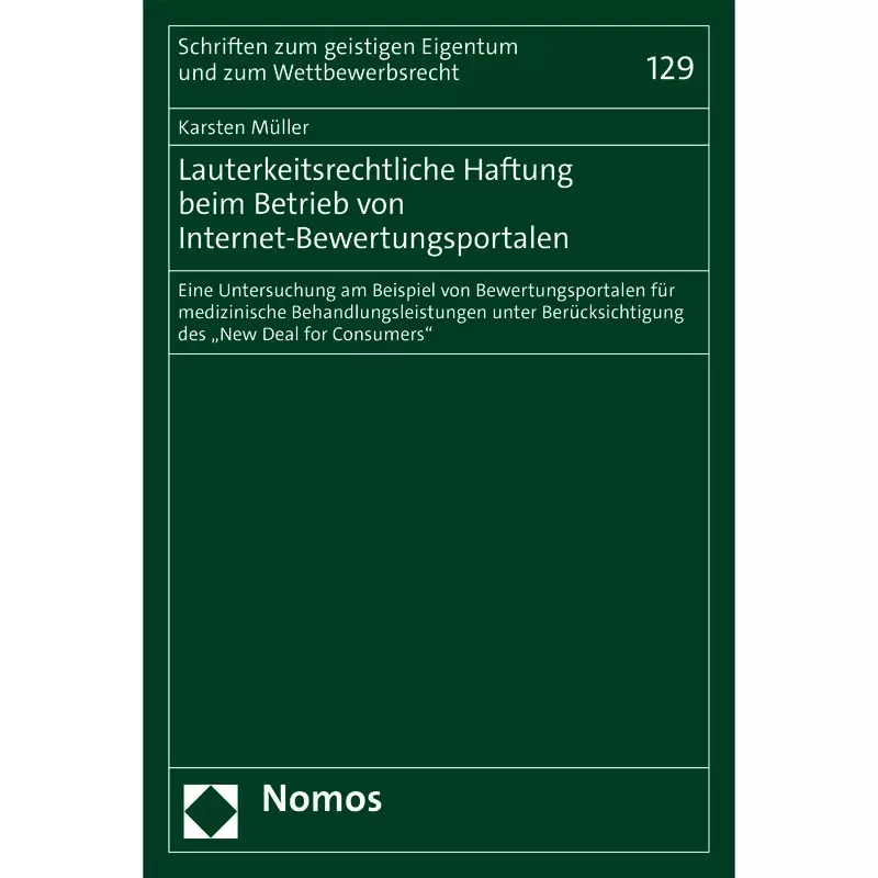 Lauterkeitsrechtliche Haftung beim Betrieb von Internet-Bewertungsportalen