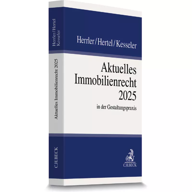 Aktuelles Immobilienrecht 2025