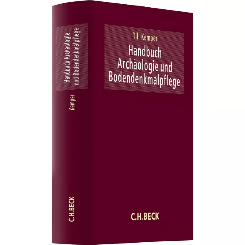 Handbuch Archäologie und Bodendenkmalpflege