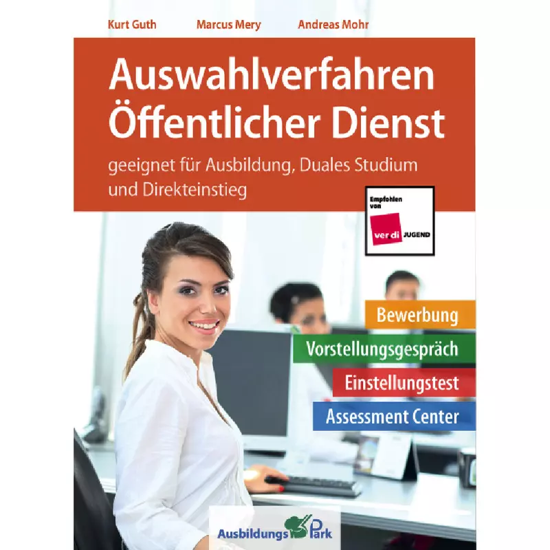 Auswahlverfahren Öffentlicher Dienst