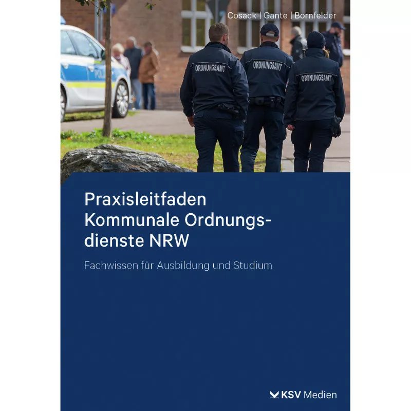 Praxisleitfaden Kommunale Ordnungsdienste NRW