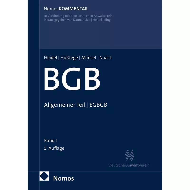 Bürgerliches Gesetzbuch BGB Band 1: Allgemeiner Teil - EGBGB - Vorzugspreis für DAV Mitglieder