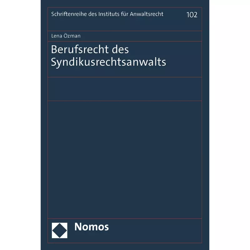 Berufsrecht des Syndikusrechtsanwalts