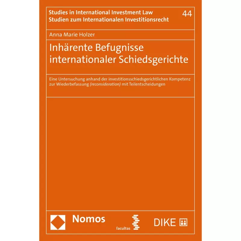Inhärente Befugnisse internationaler Schiedsgerichte