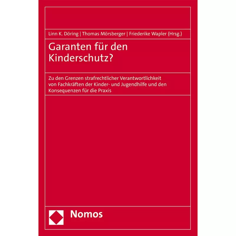 Garanten für den Kinderschutz?