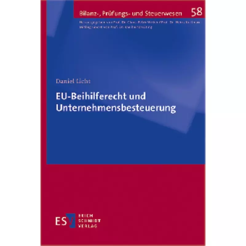 EU-Beihilferecht und Unternehmensbesteuerung