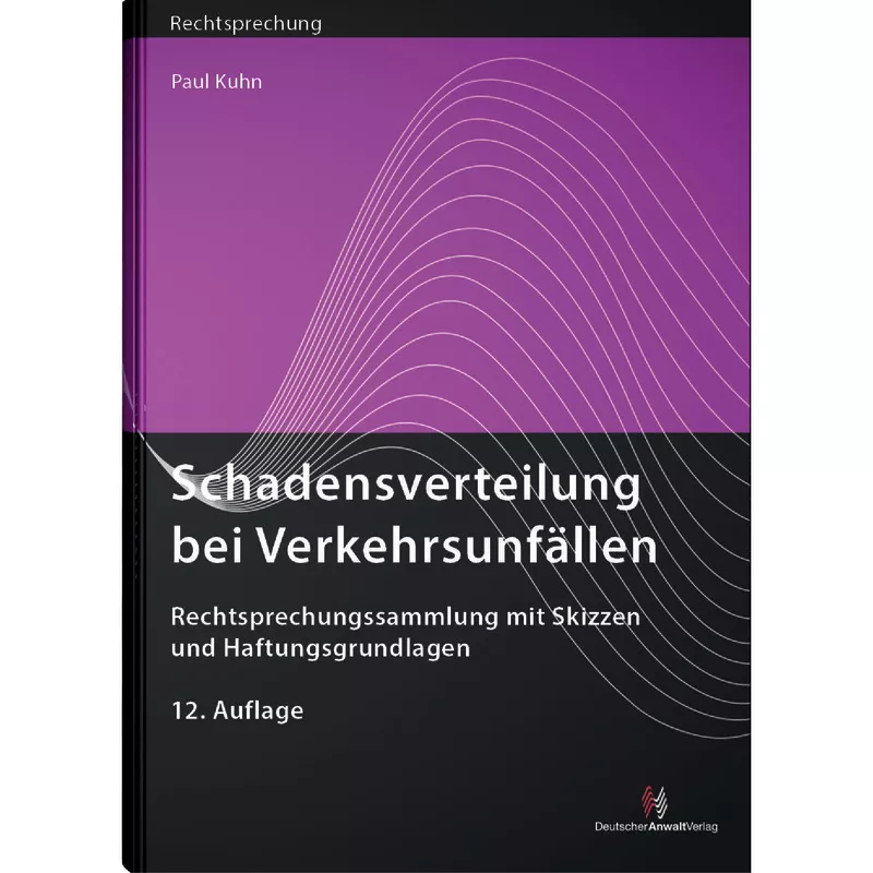 Schadensverteilung bei Verkehrsunfällen