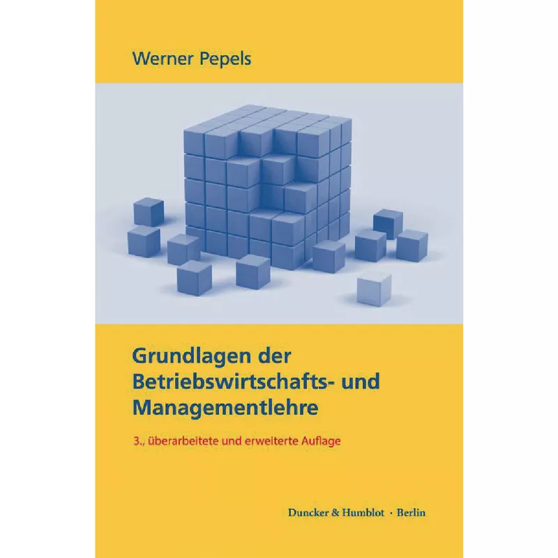 Grundlagen der Betriebswirtschafts- und Managementlehre