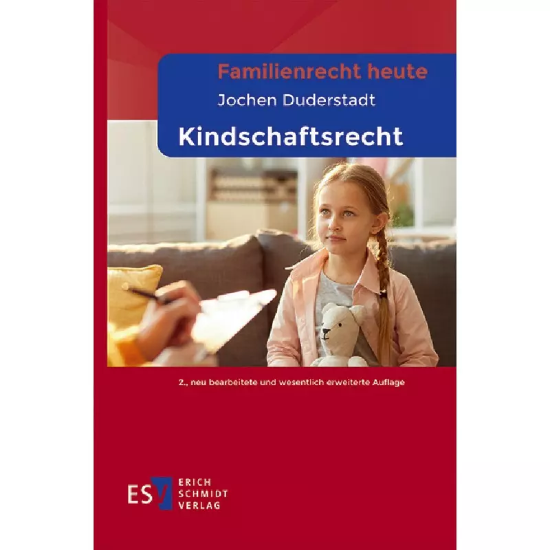 Familienrecht heute Kindschaftsrecht