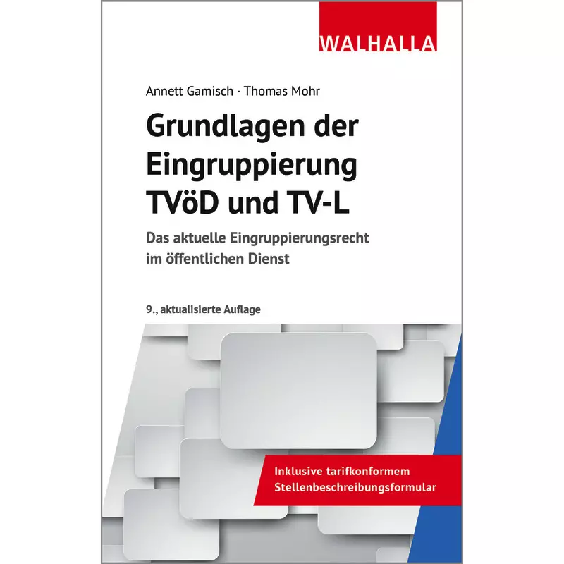 Grundlagen der Eingruppierung TVöD und TV-L