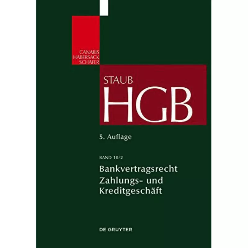 Handelsgesetzbuch Band 10/2 Bankvertragsrecht 2