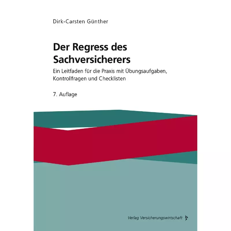Der Regress des Sachversicherers