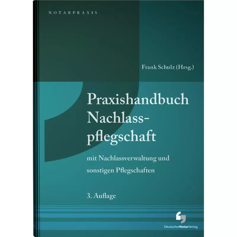 Handbuch Nachlasspflegschaft