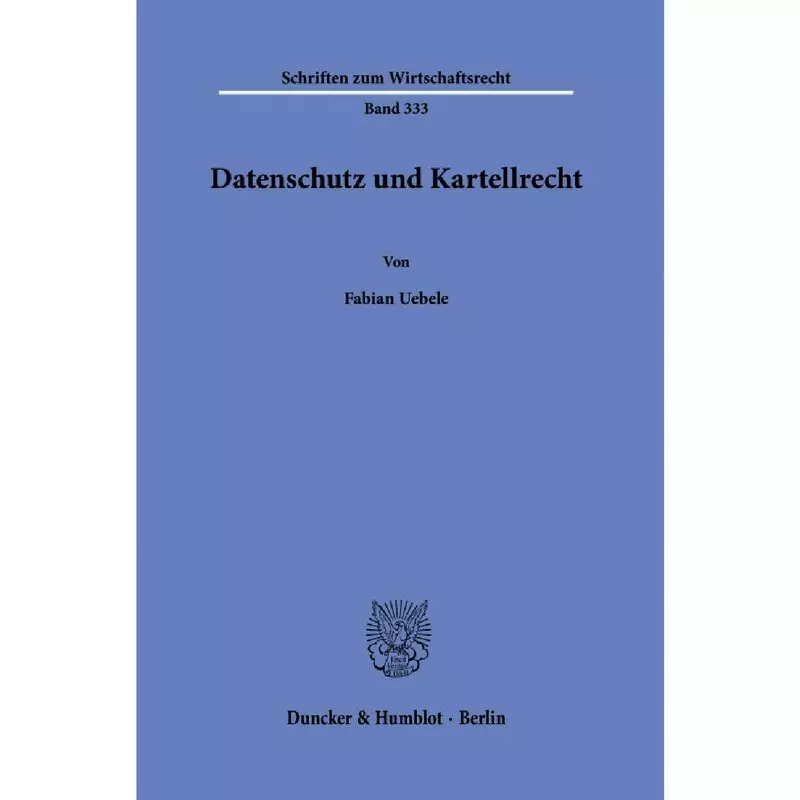 Datenschutz und Kartellrecht