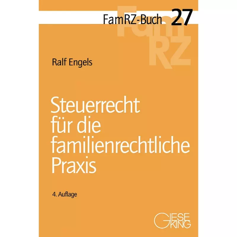 Steuerrecht für die familienrechtliche Praxis