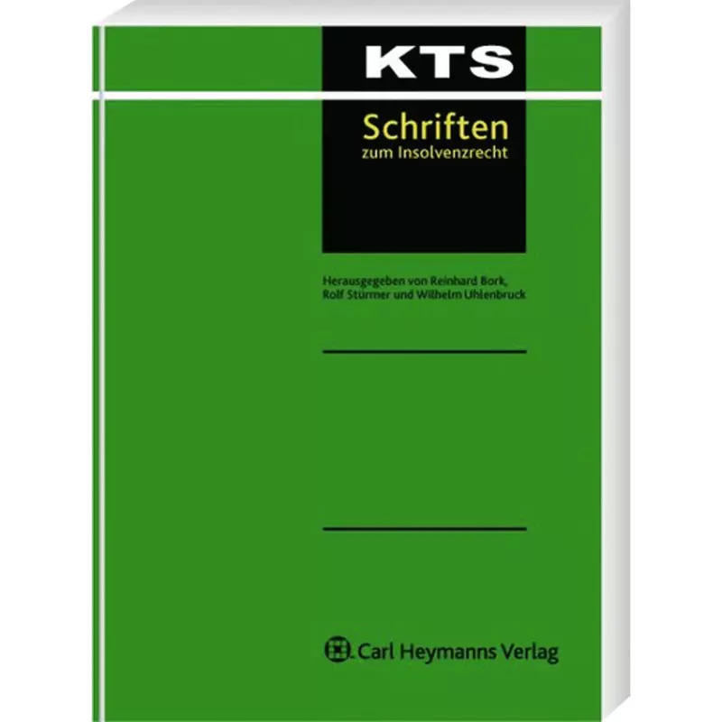 Die Haftung der GmbH und ihres Geschäftsführers in der Eigenverwaltung - KTS 51
