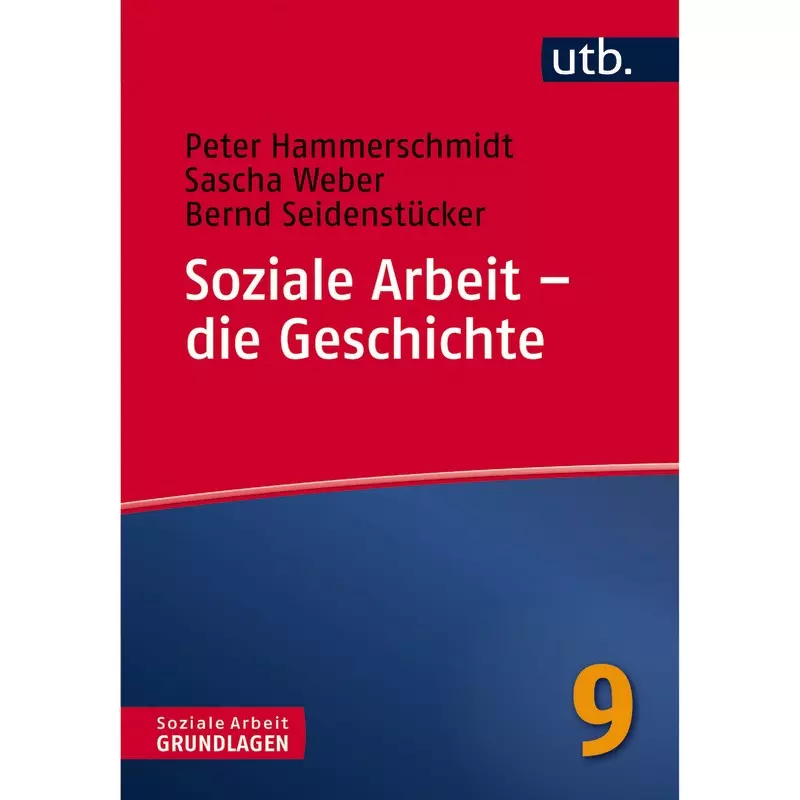 Soziale Arbeit – die Geschichte