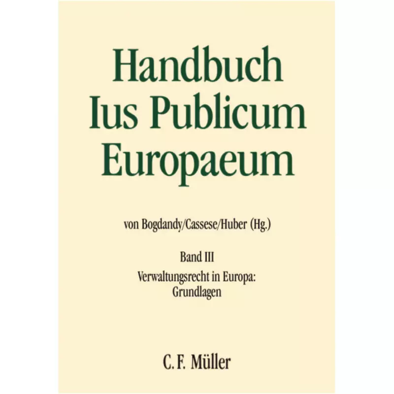 Handbuch Ius Publicum Europaeum Band III