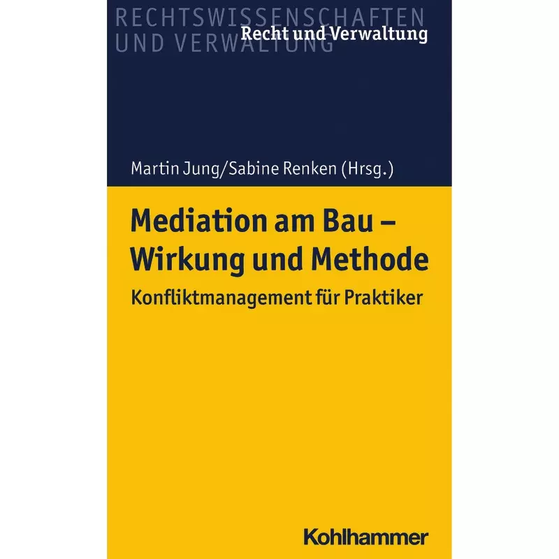 Mediation am Bau - Wirkung und Methode