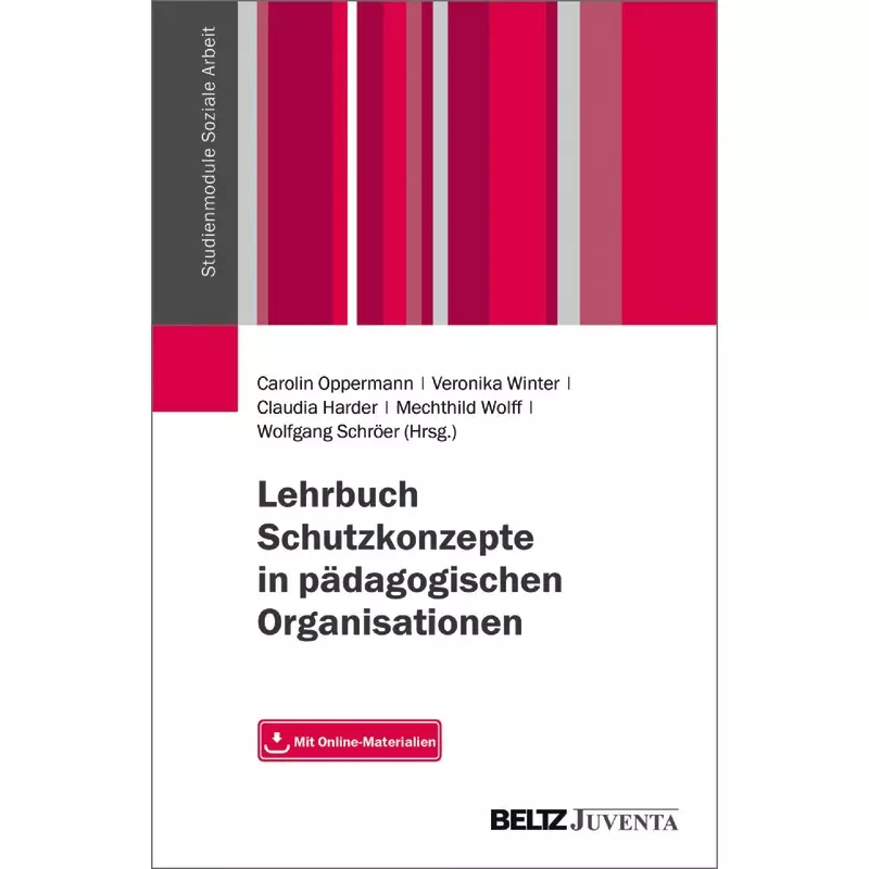 Lehrbuch Schutzkonzepte in pädagogischen Organisationen