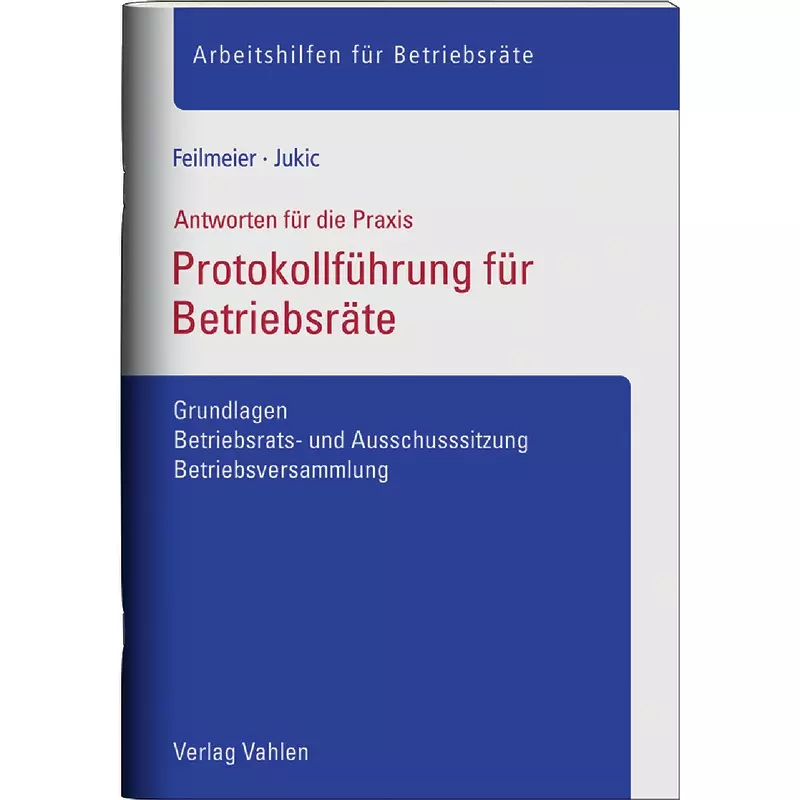 Protokollführung für Betriebsräte