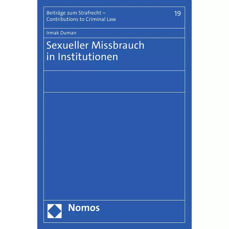 Sexueller Missbrauch in Institutionen