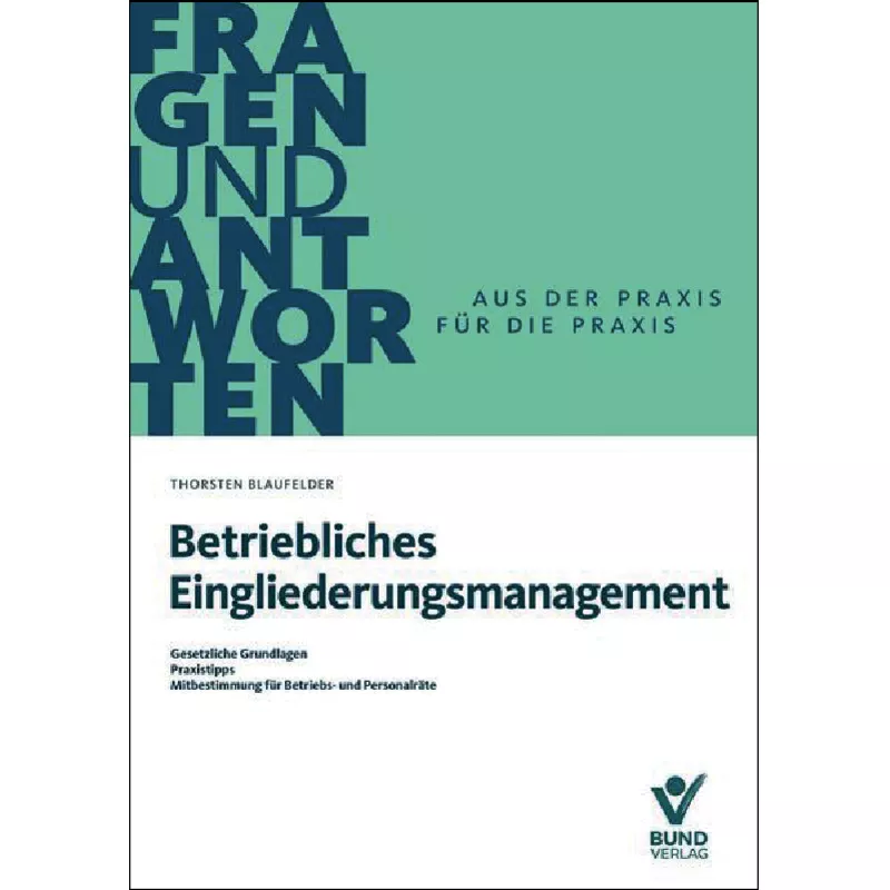 Betriebliches Eingliederungsmanagement