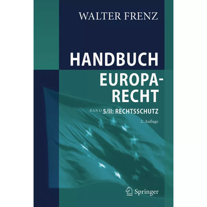 Handbuch Europarecht Band 5/II