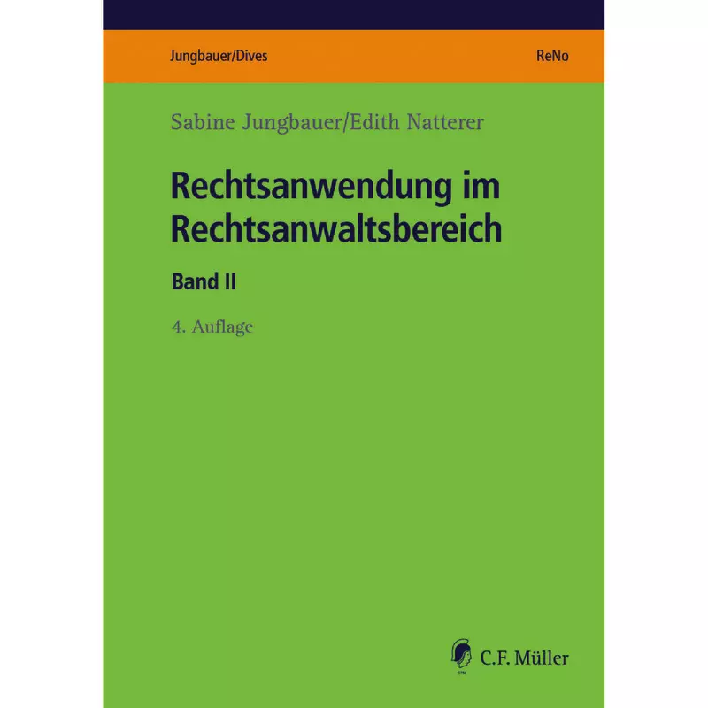 Rechtsanwendung im Rechtsanwaltsbereich II