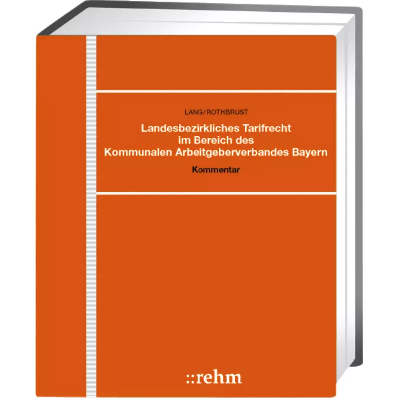 Landesbezirkliches Tarifrecht im Bereich des Kommunalen Arbeitgeberverbandes Bayern - mit Fortsetzungsbezug
