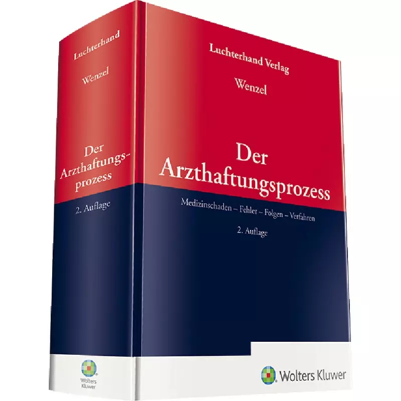 Der Arzthaftungsprozess