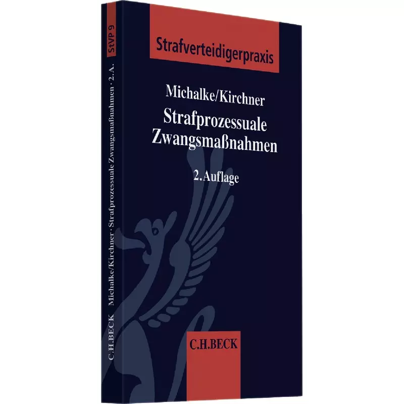 Strafprozessuale Zwangsmaßnahmen