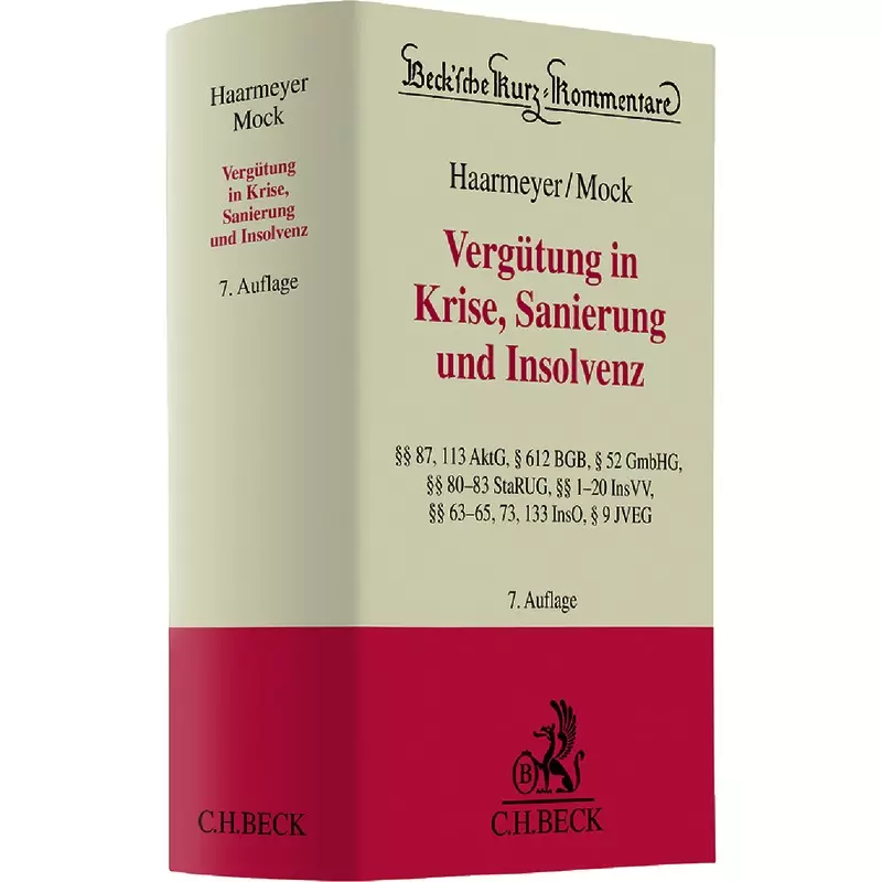 Vergütung in Krise, Sanierung und Insolvenz