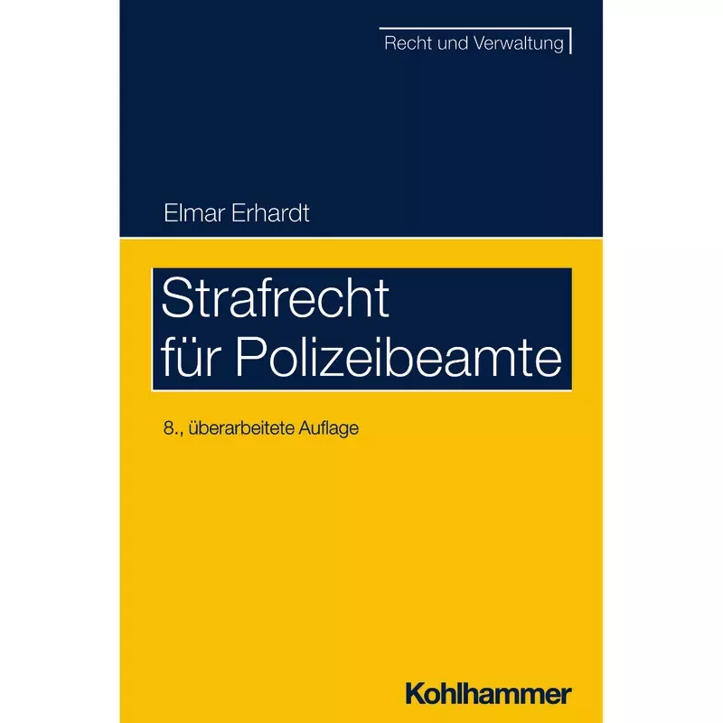 Strafrecht für Polizeibeamte