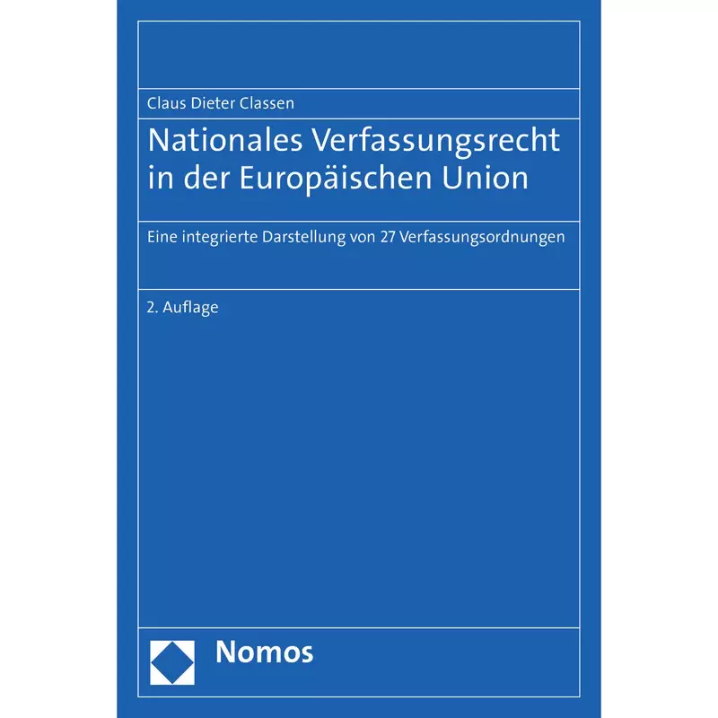 Nationales Verfassungsrecht in der Europäischen Union