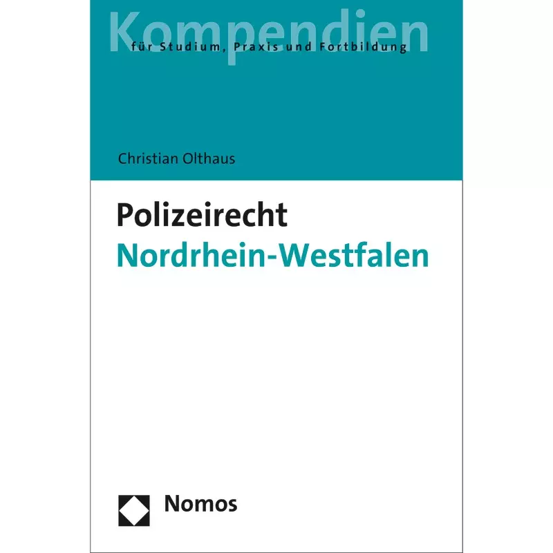 Polizeirecht Nordrhein-Westfalen